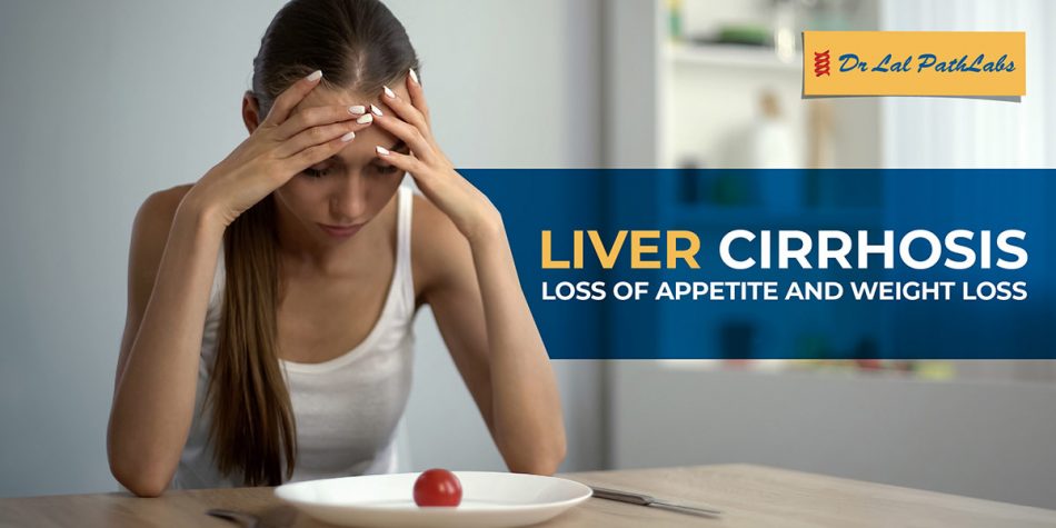 Liver Cirrhosis Symptoms Causes And Diagnosis Dr Lal Pathlabs